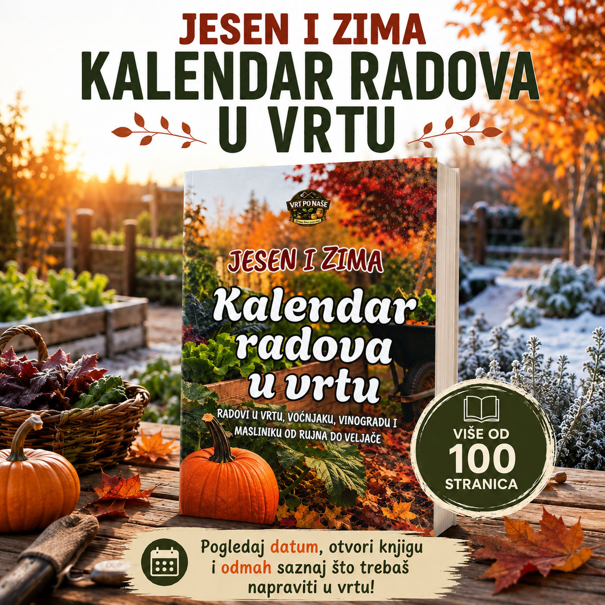 KALENDAR RADOVA U VRTU: JESEN I ZIMA