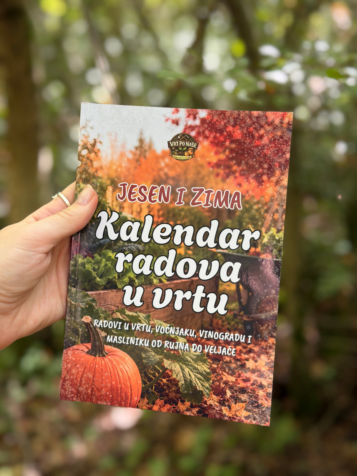 KALENDAR RADOVA U VRTU: JESEN I ZIMA