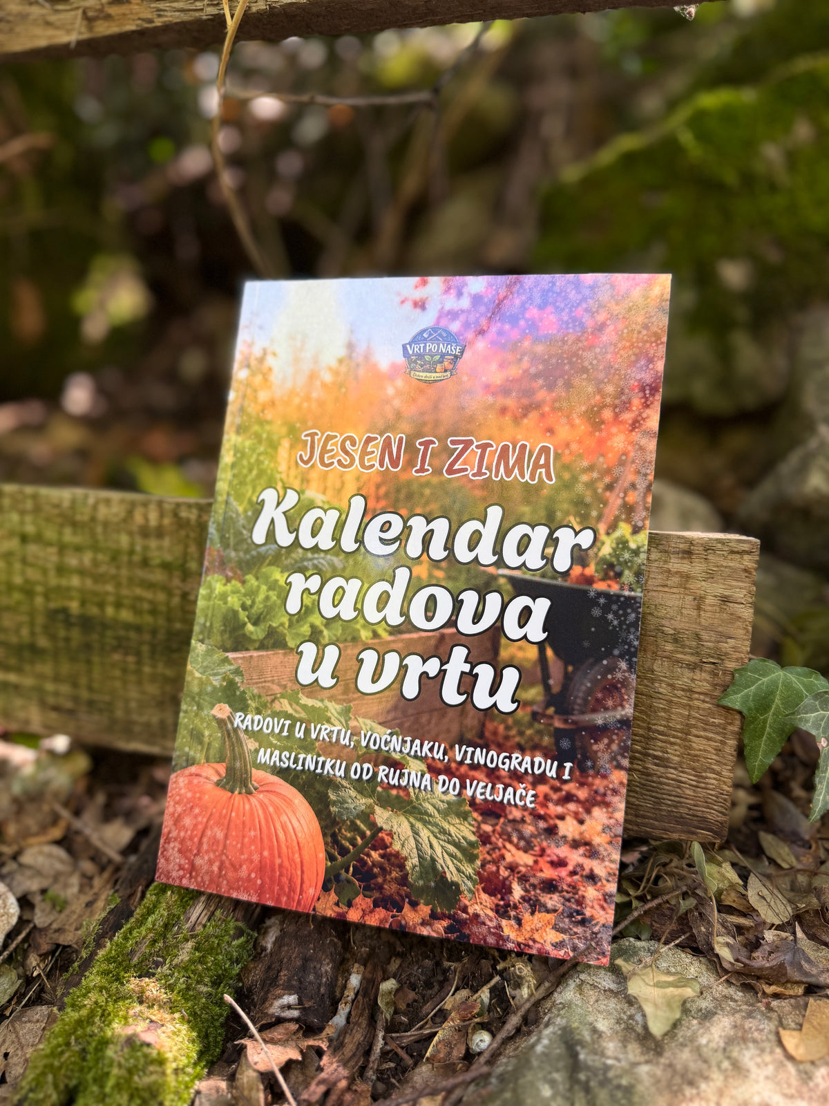 KALENDAR RADOVA U VRTU: JESEN I ZIMA